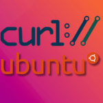 How to Install cURL on Ubuntu Linux