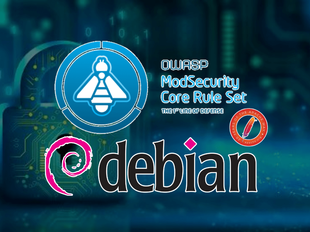 Custom feature image illustrating how to install Modsecurity 2, OWASP CRS with Apache on Debian 12, 11 or 10 Linux.
