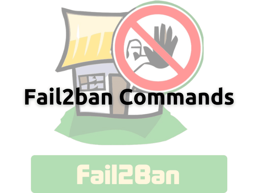 How to Use Fail2ban Commands in Linux