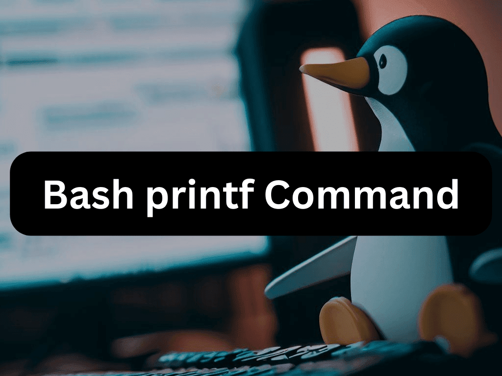 Bash Custom feature image illustrating the Bash printf command with examples Command
